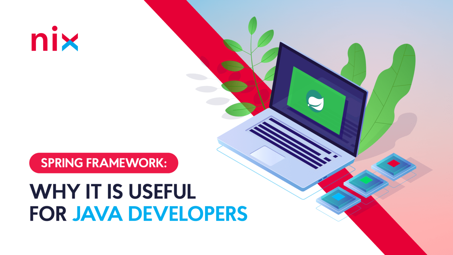 Java Spring Framework: A Comprehensive Guide | NIX