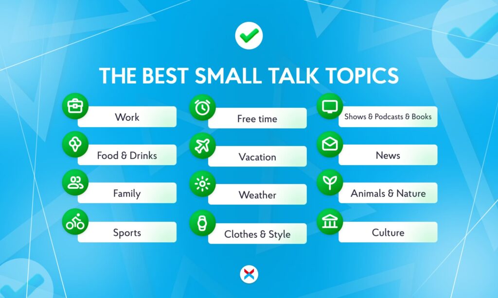 Examples of Small Talk Topics for Better Conversations: NIX Tips